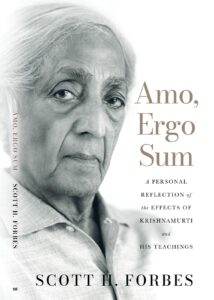 Amo, Ergo Sum by Scott H. Forbes
