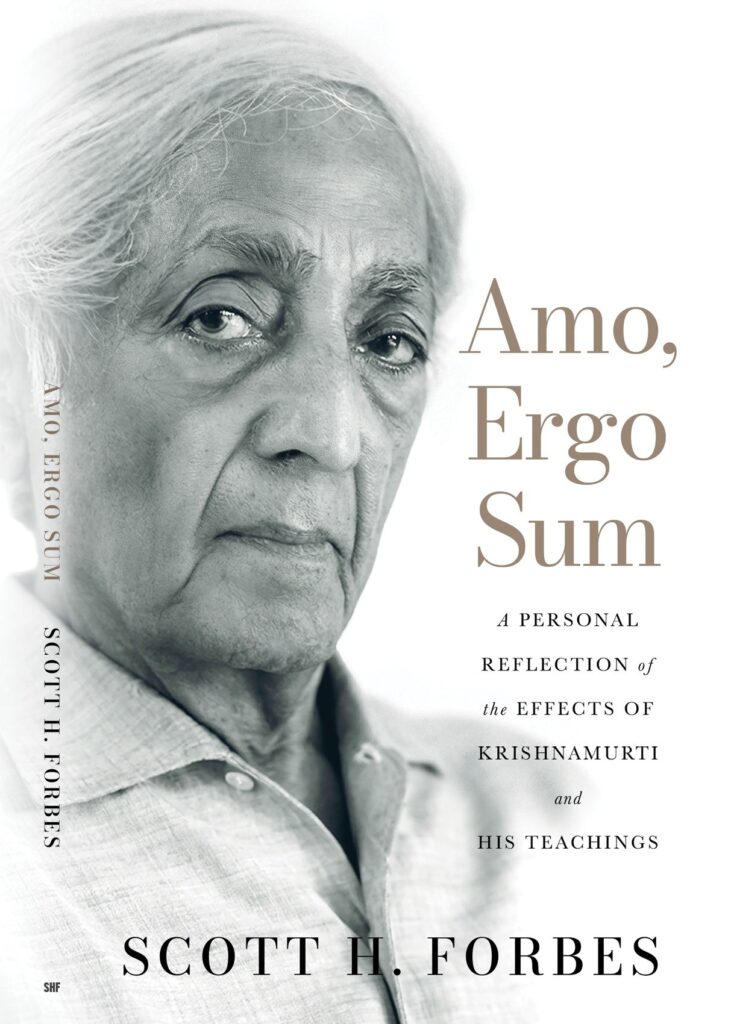 Amo, Ergo Sum by Scott H. Forbes